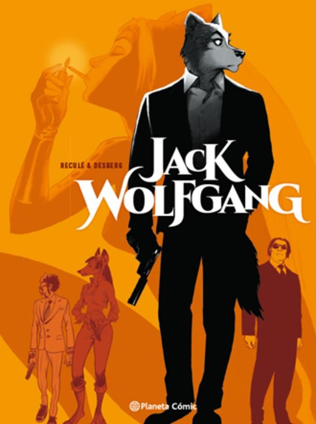 Jack Wolfgang 01 | 9788413416335 | Stephen Desberg & Henri Reculé