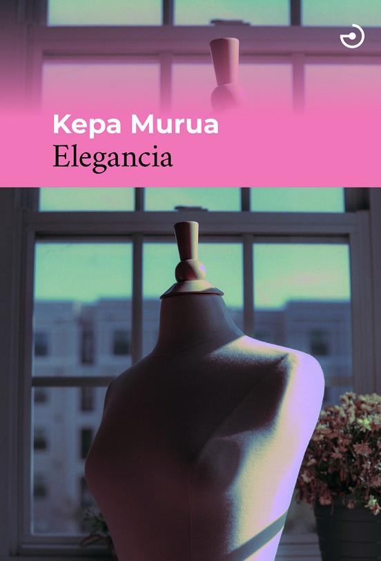 Elegancia | 9788415740667 | KEPA MURUA