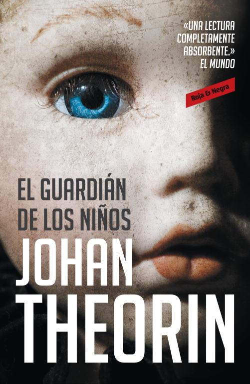 El guardián de los niños | 9788439725800 | Johan Theorin