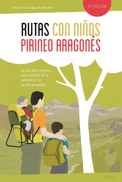 Rutas con niños en el Pirineo aragonés | 9788415797418 | ARRAIZ & MONFORT