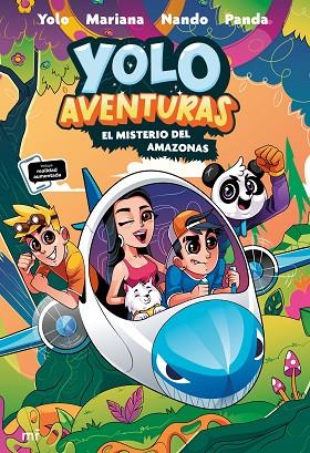 Yolo Aventuras 02 El misterio del Amazonas | 9788427050730 | Yolo & Nando & Mariana & Panda