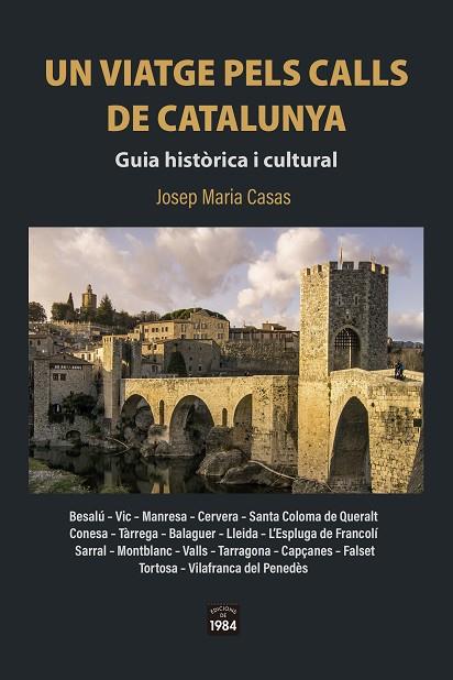 Un viatge pels calls de Catalunya | 9788418858437 | Josep Maria Casas