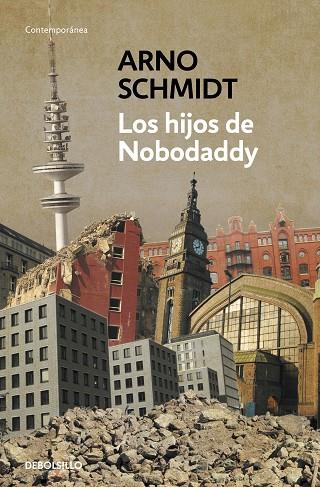 Los hijos de Nobodaddy | 9788499893808 | Arno Schmidt