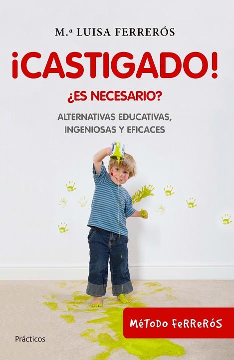 CASTIGADO ! | 9788408100690 | MARIA LUISA FERREROS