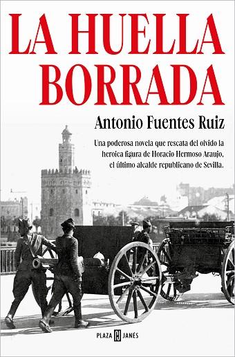 LA HUELLA BORRADA | 9788401029912 | ANTONIO FUENTES