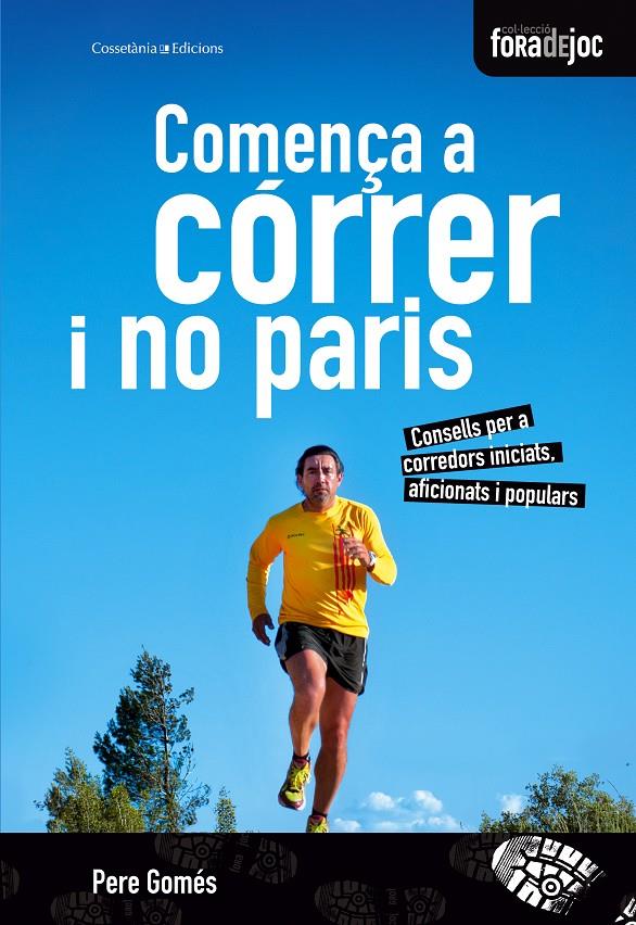 COMENÇA A CORRER I NO PARIS | 9788490340158 | GOMES, PERE