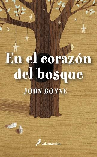 EN EL CORAZON DEL BOSQUE | 9788498383539 | JOHN BOYNE
