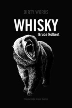 Whisky | 9788419288387 | Bruce Holbert