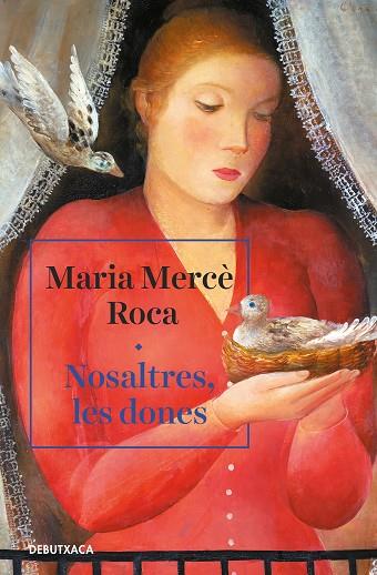 NOSALTRES LES DONES | 9788418132247 | MARIA MERCE ROCA