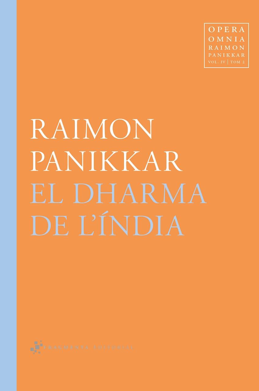 El dharma de l'India | 9788417796532 | Raimon Panikkar