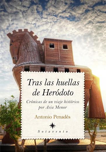 Tras las huellas de Heródoto | 9788416392254 | Antonio Penadés