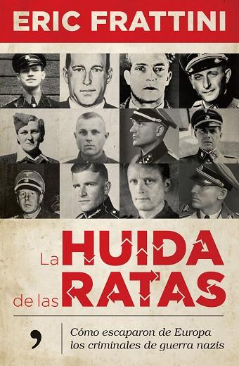 LA HUIDA DE LAS RATAS | 9788499986678 | ERIC FRATTINI