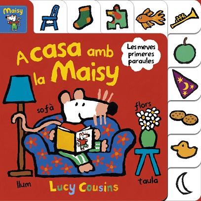 A CASA AMB LA MAISY  | 9788448852191 | Lucy Cousins