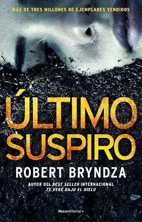 ULTIMO SUSPIRO | 9788417805609 | ROBERT BRYNDZA