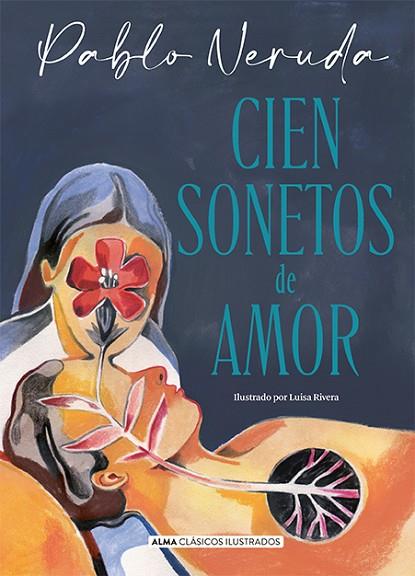 Cien sonetos de amor | 9788418933714 | Pablo Neruda