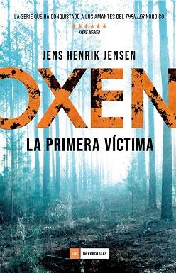 OXEN LA PRIMERA VICTIMA | 9788417128333 | JENS HENRIK JENSEN