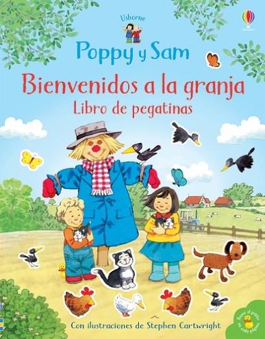 POPPY Y SAM BIENVENDIOS A LA GRANJA | 9781474979474 | HEATHER AMERY