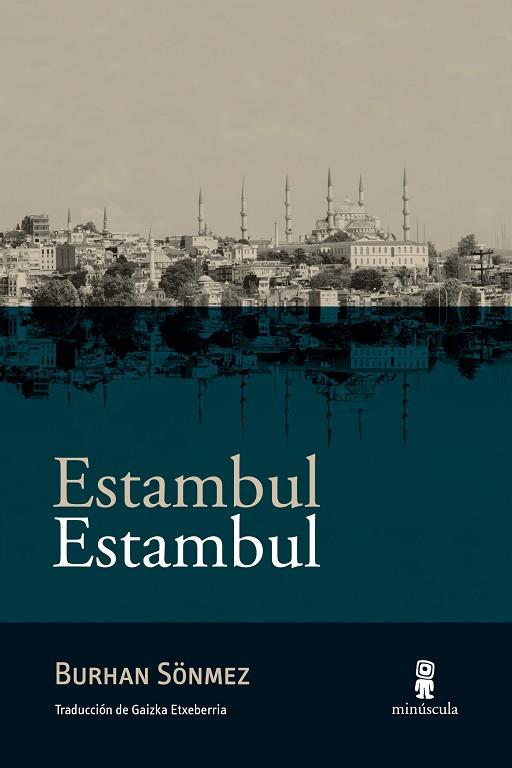 ESTAMBUL ESTAMBUL | 9788494836640 | BURHAN SONMEZ