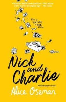 NICK AND CHARLIE | 9780008389666 | ALICE OSEMAN