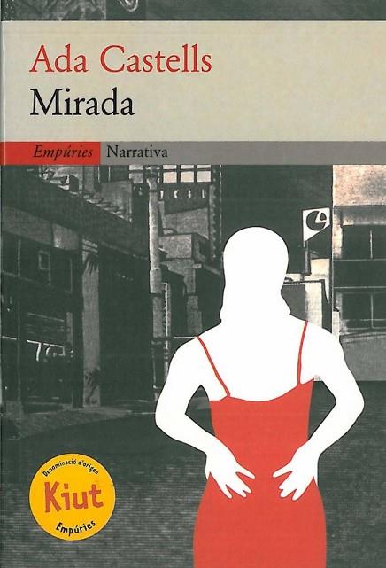MIRADA (CATALA) | 9788475967790 | ADA CASTELLS