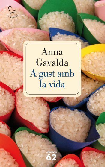 A GUST AMB LA VIDA | 9788429766288 | ANNA GAVALDA
