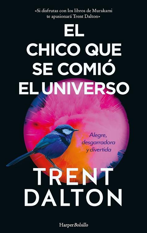 EL CHICO QUE SE COMIÓ EL UNIVERSO | 9788417216702 | DALTON TRENT