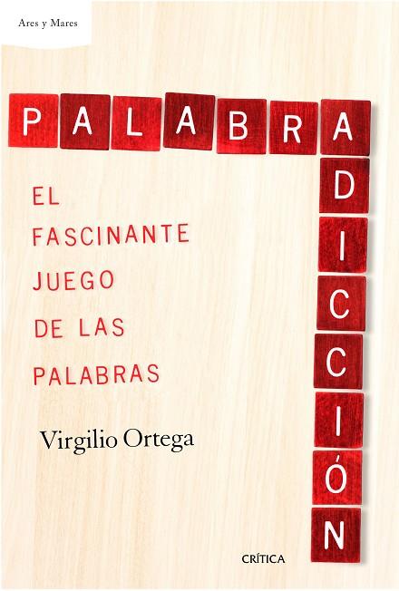 PALABRADICCION | 9788498929072 | ORTEGA, VIRGILIO 