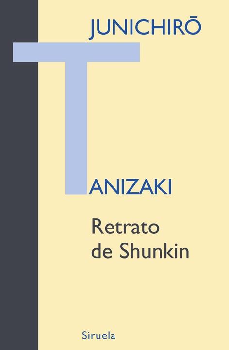 RETRATO DE SHUNKIN | 9788498412697 | TANIZAKI, JUNICHIRO