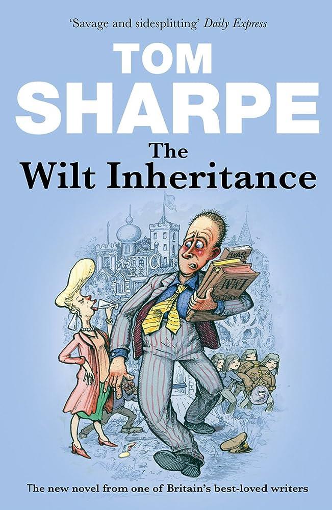 THE WILT INHERITANCE | 9780099493136 | TOM SHARPE