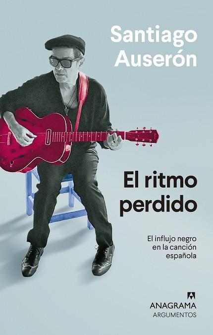 El ritmo perdido | 9788433964571 | Santiago Auserón