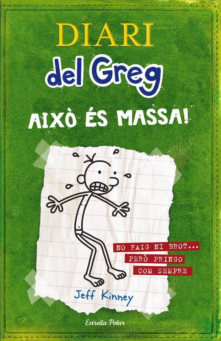 DIARI DEL GREG 03 AIXO ES MASSA + GUANTS | 9788491374374 | JEFF KINNEY