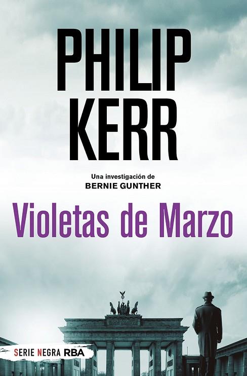 VIOLETAS DE MARZO | 9788491873525 | PHILIP KERR