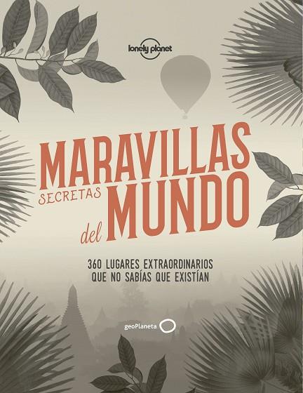 MARAVILLAS SECRETAS DEL MUNDO | 9788408186595 | AA. VV.