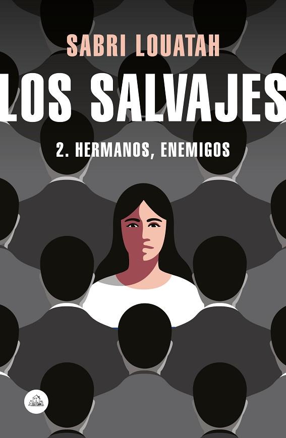 LOS SALVAJES 2 HERMANOS ENEMIGOS | 9788439734833 | SABRI LOUATAH