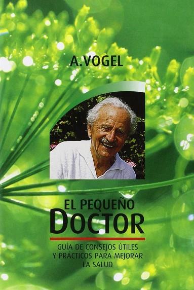 EL PEQUEÑO DOCTOR | 9788493886417 | ALFRED VOGEL