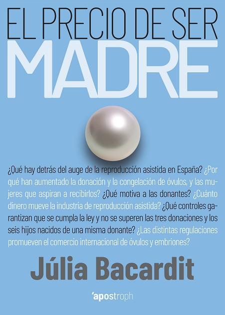 EL PRECIO DE SER MADRE | 9788412254921 | JULIA BACARDIT