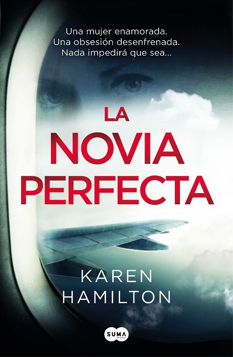 LA NOVIA PERFECTA | 9788491293194 | KAREN HAMILTON