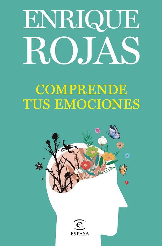Comprende tus emociones | 9788467071238 | Enrique Rojas