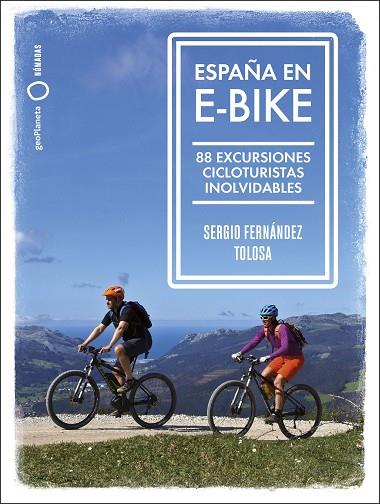 España en e-bike | 9788408255079 | Sergio Fernández Tolosa