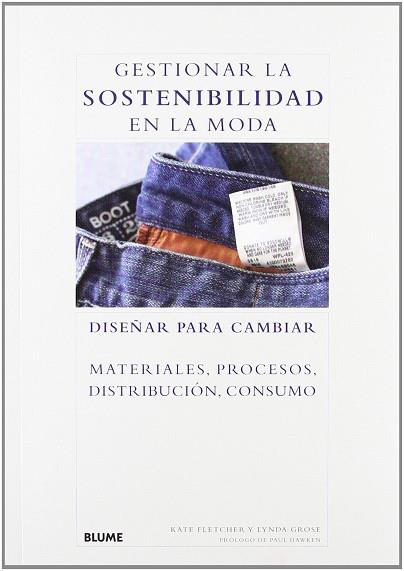 GESTIONAR LA SOSTENIBILIDAD EN LA MODA | 9788498015911 | KATE FLETCHER