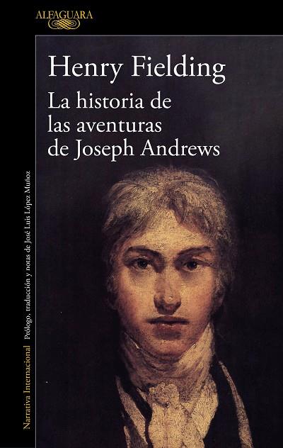 La historia de las aventuras de Joseph Andrews | 9788420463858 | Henry Fielding