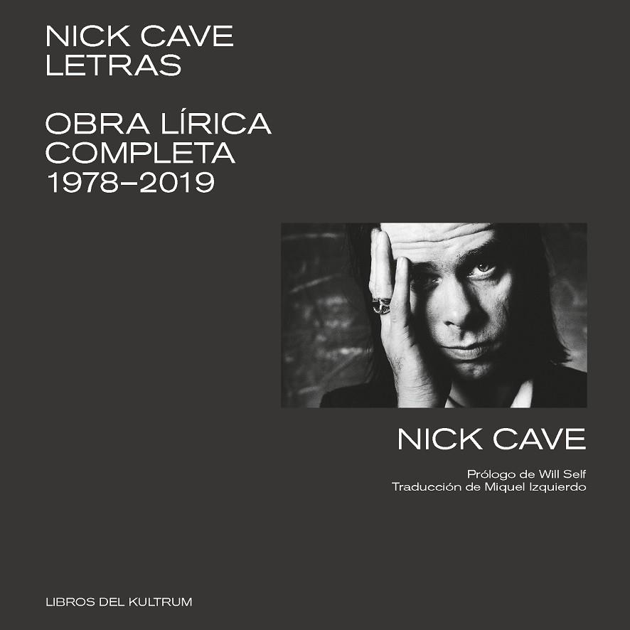 NICK CAVE LETRAS | 9788412184204 | NICK CAVE