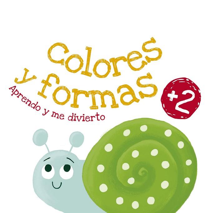 Colores y formas | 9788408228318 | YOYO