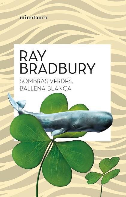 Sombras verdes ballena blanca | 9788445007839 | Ray Bradbury