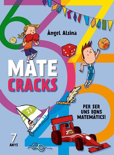 MATE CRACKS PER SER UNS BONS MATEMATICS 7 ANYS | 9788498259759 | ANGEL ALSINA & LILIANA FORTUNY
