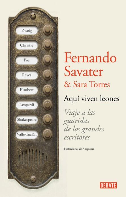 AQUI VIVEN LEONES | 9788499925158 | SAVATER, FERNANDO & TORRES, SARA
