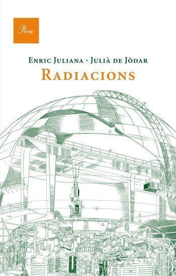 RADIACIONS | 9788475882185 | JULIANA, ENRIC & DE JODAR, JULIA