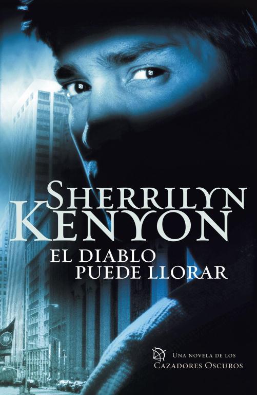 EL DIABLO PUEDE LLORAR | 9788401382963 | KENYON, SHERRILYN