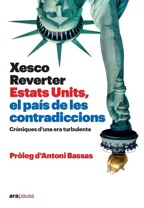 ESTATS UNITS EL PAÍS DE LES CONTRADICCIONS | 9788418928673 | XESCO REVERTER