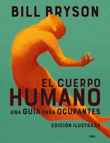 EL CUERPO HUMANO | 9788491875949 | BILL BRYSON